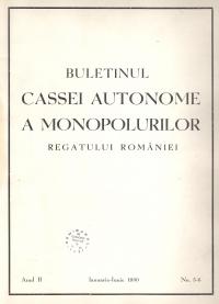 Buletinul Cassei Autonome a Monopolurilor Regatului României, An. II, Nr. 5-6, ian.-iunie 1930