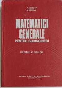 Matematici generale pentru subingineri - culegere de probleme